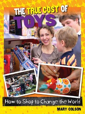 cover image of The True Cost of Toys